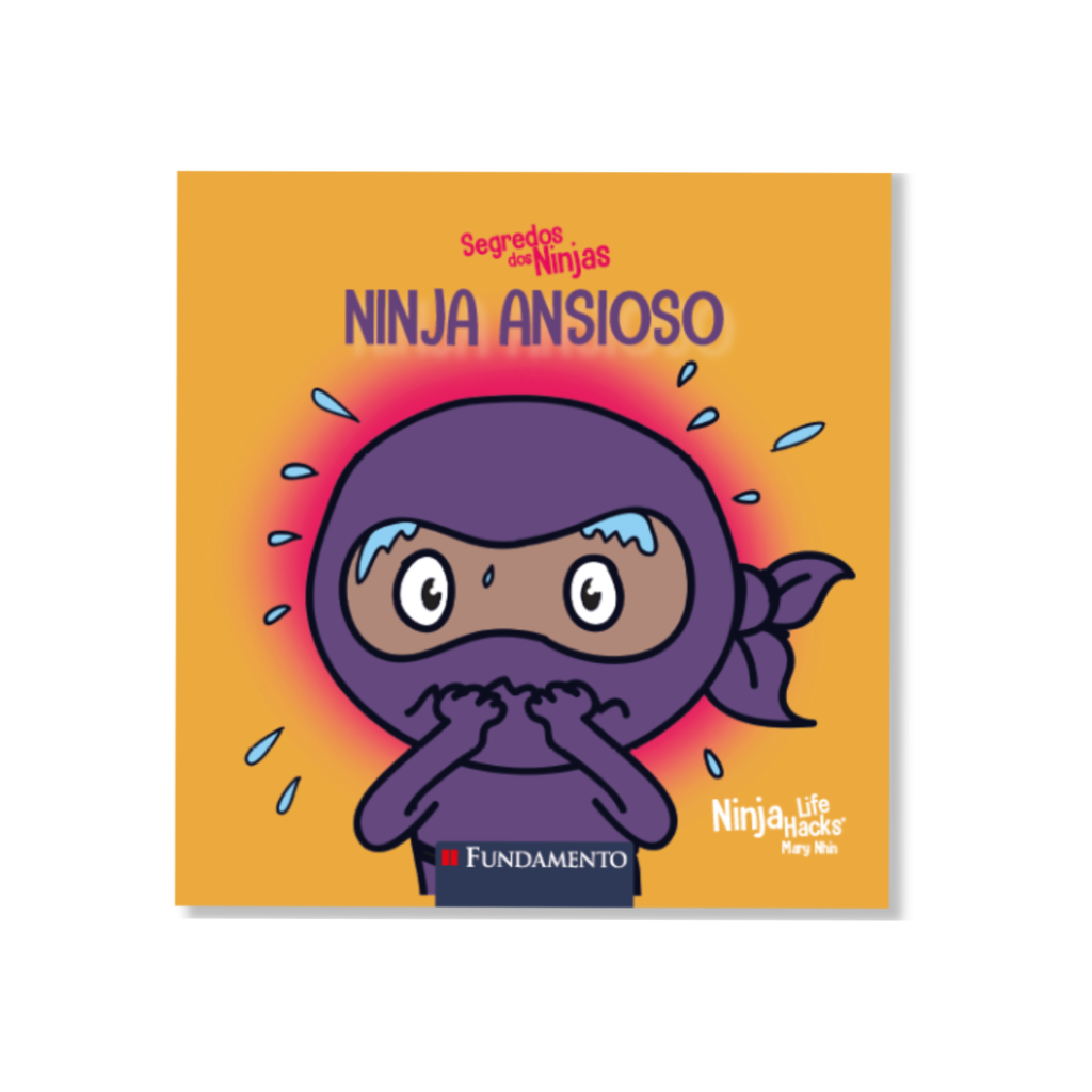 Segredos dos Ninjas - Ninja Ansioso