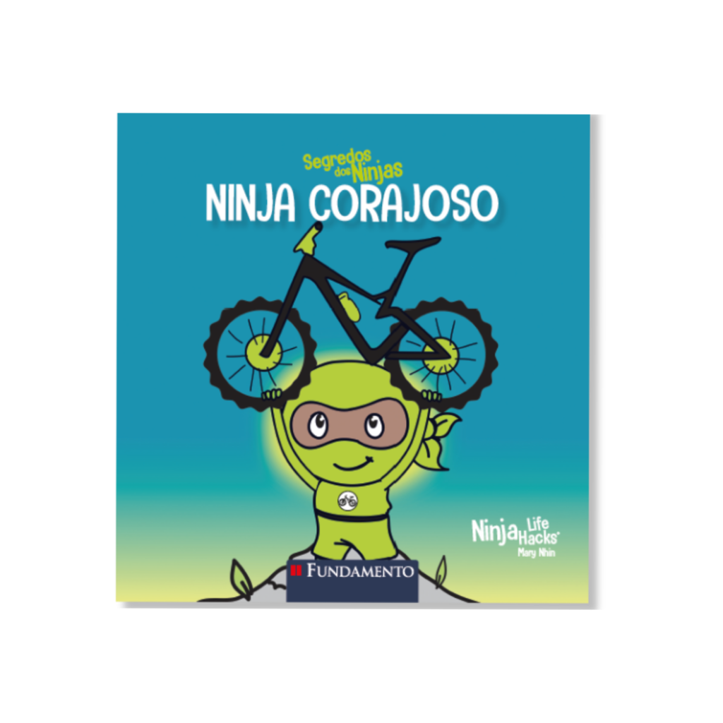 Segredos dos Ninjas - Ninja Corajoso