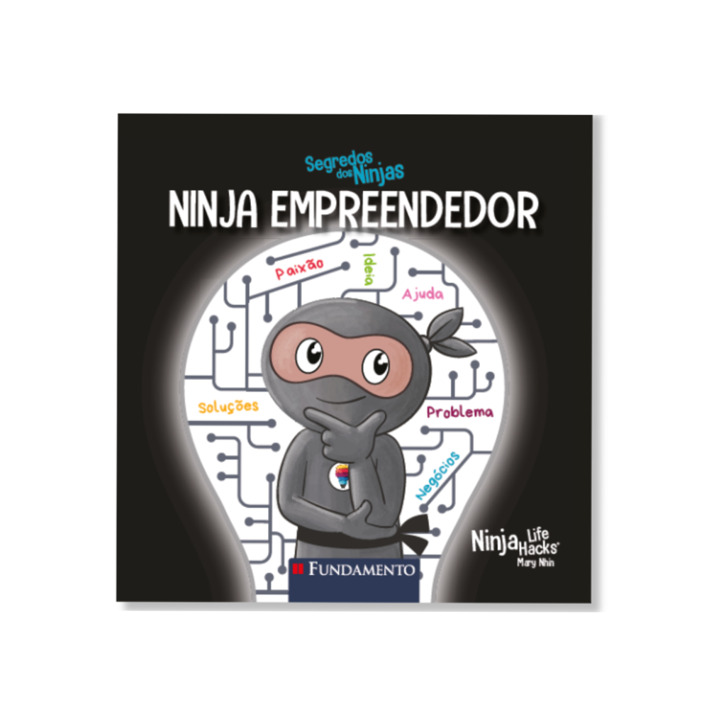 Segredos dos Ninjas - Ninja Empreendedor