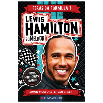 Feras da Fórmula 1: Lewis Hamilton