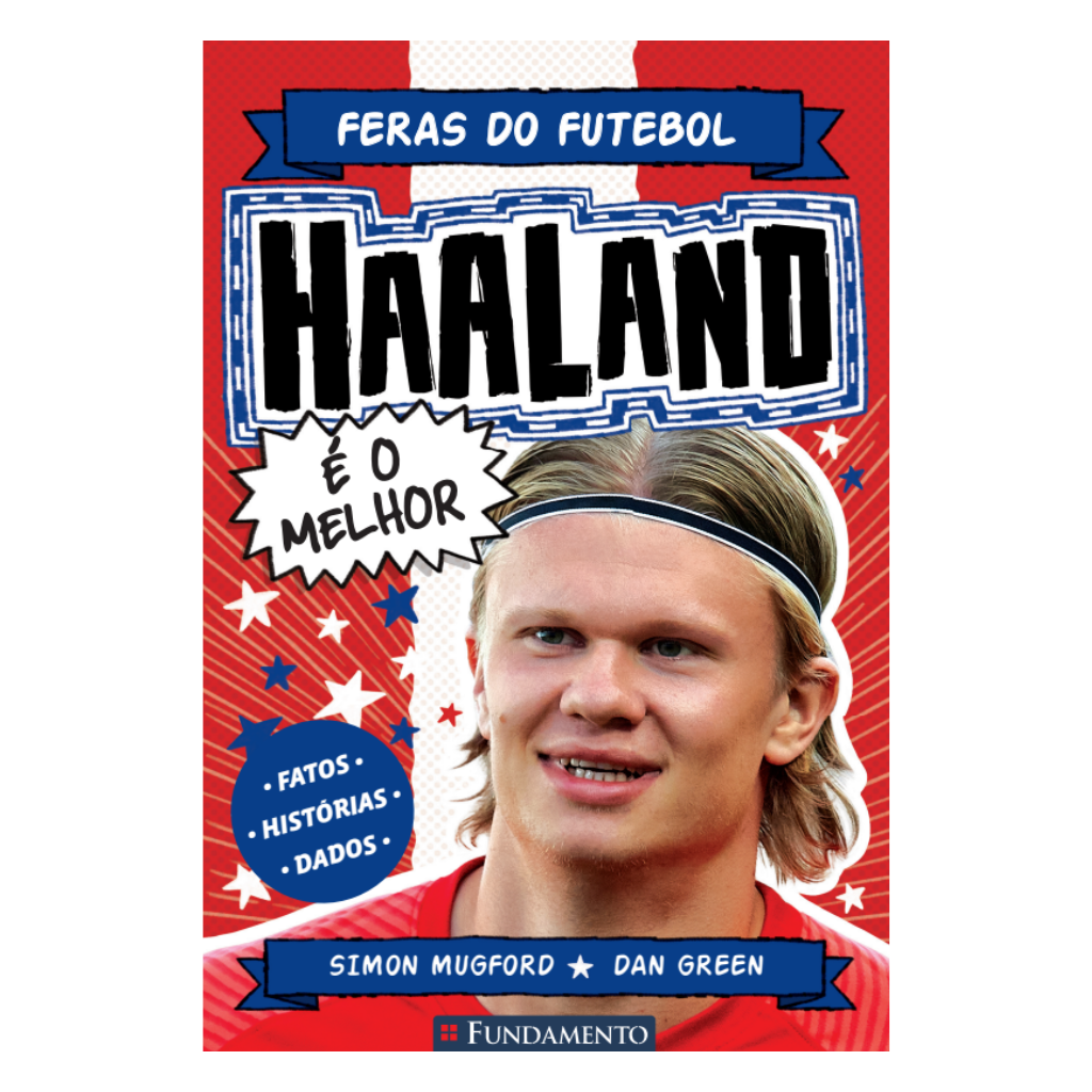Feras do Futebol: Haaland