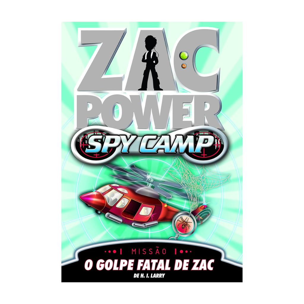 Zac Power Spy Camp - o Golpe Fatal de Zac
