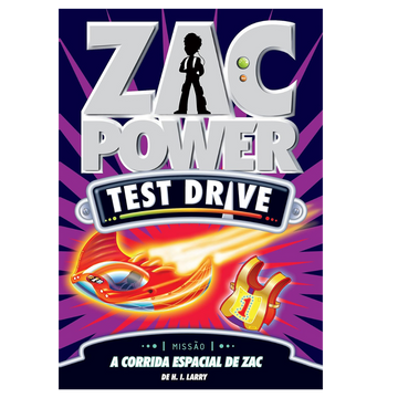 Zac Power Test Drive - a Corrida Espacial de Zac
