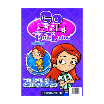 Go Girl Toda Historia Tem Dois Lados - Dupla Confusão