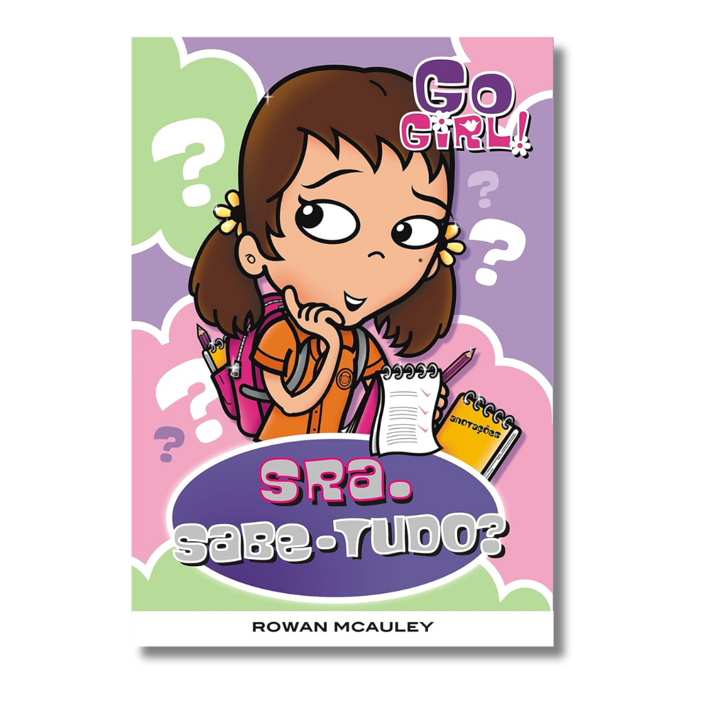 Go Girl - Sra. Sabe-tudo?