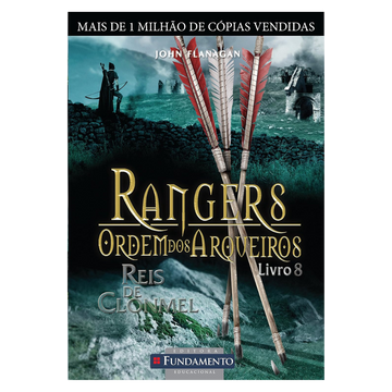 Rangers Ordem dos Arqueiros 08 - Reis de Clonmel