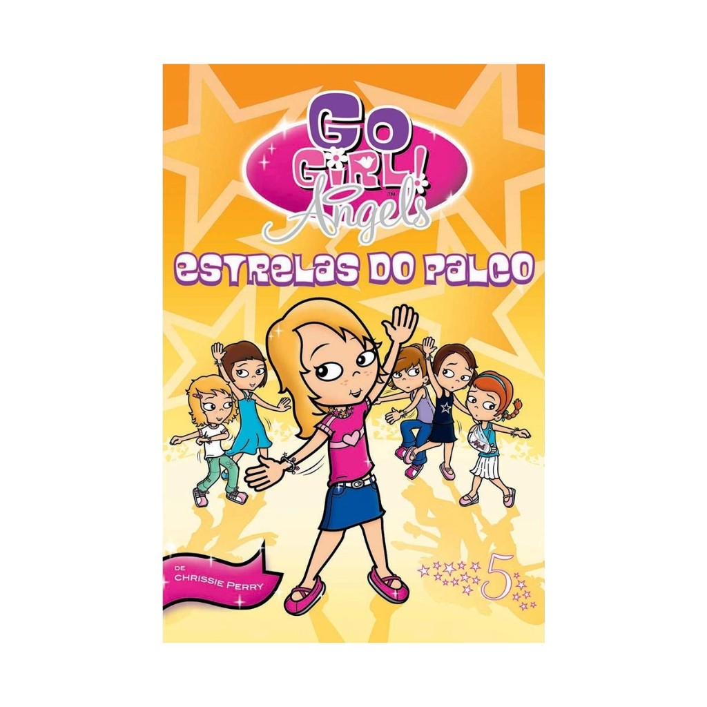 Go Girls Angels - Estrelas do Palco