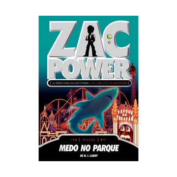 Zac Power - Medo no Parque