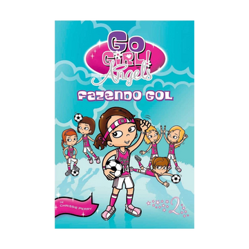 Go Girls Angels - Fazendo Gol