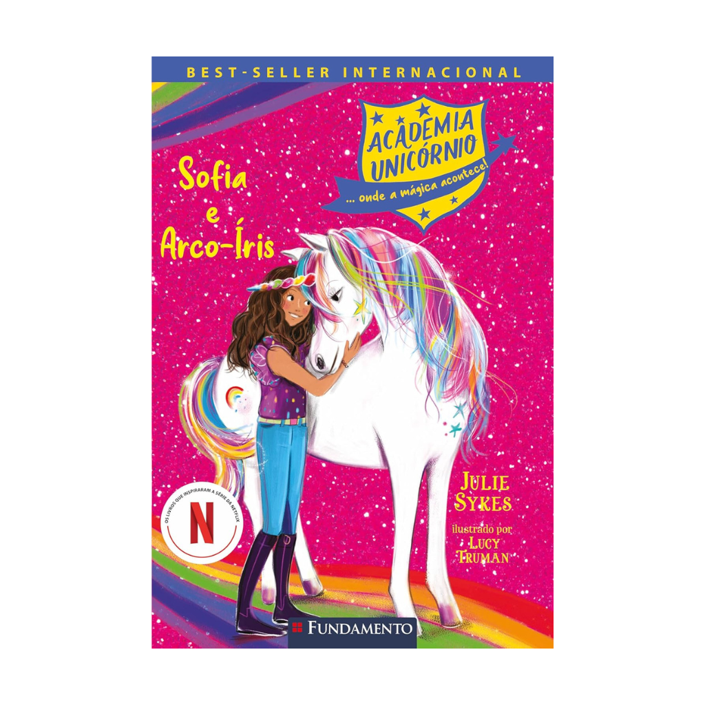 Academia Unicórnio 01: Sofia e Arco-íris