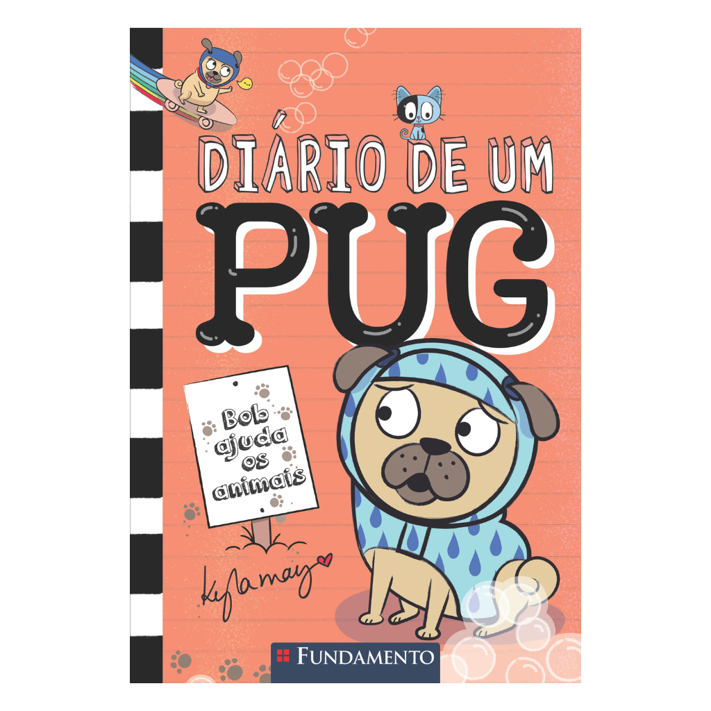 Diário de Um Pug: Bob Ajuda Os Animais