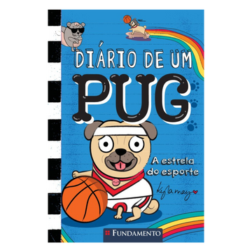 Diário de Um Pug: a Estrela do Esporte