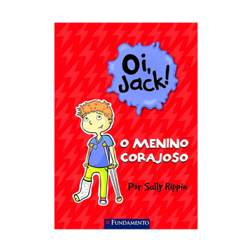 Oi, Jack - o Menino Corajoso