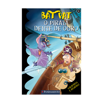 Bat Pat - o Pirata Dente de Ouro