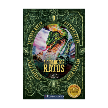 Deltora Quest 1.3 - a Cidade dos Ratos - 2ª Edição