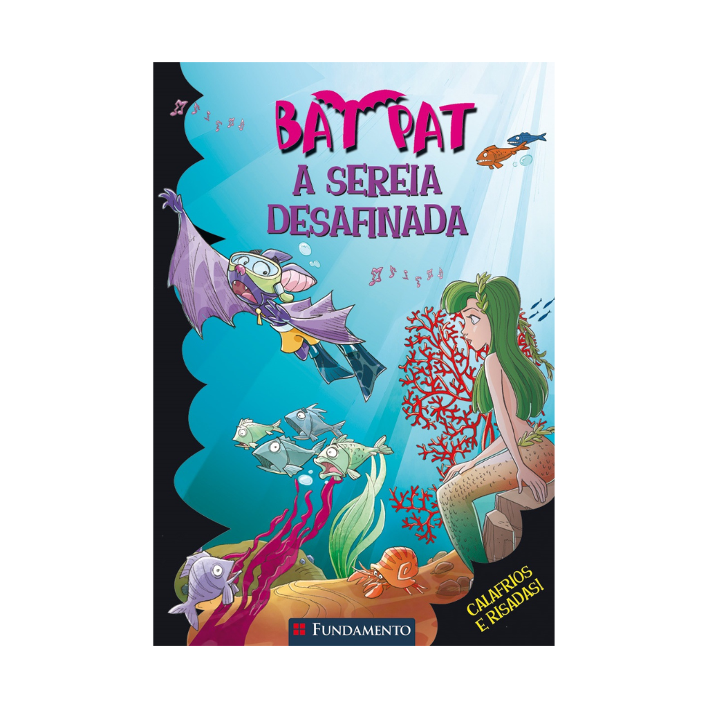 Bat Pat - a Sereia Desafinada