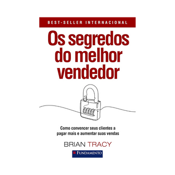 Os Segredos do Melhor Vendedor