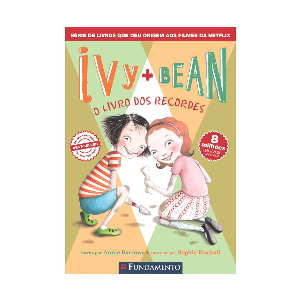 Ivy + Bean 03 - Ivy e Bean:o Livro dos Recordes