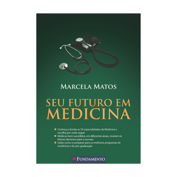 Seu Futuro em Medicina