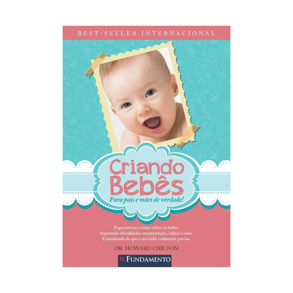 Criando Bebês - 3ª Edicao