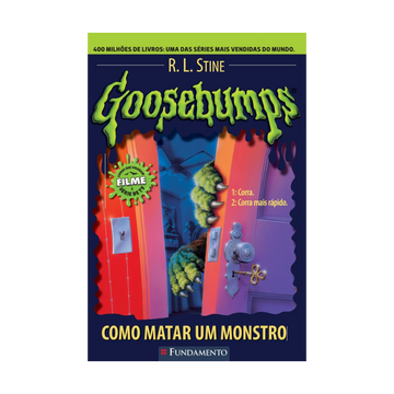 Goosebumps - Como Matar Um Monstro