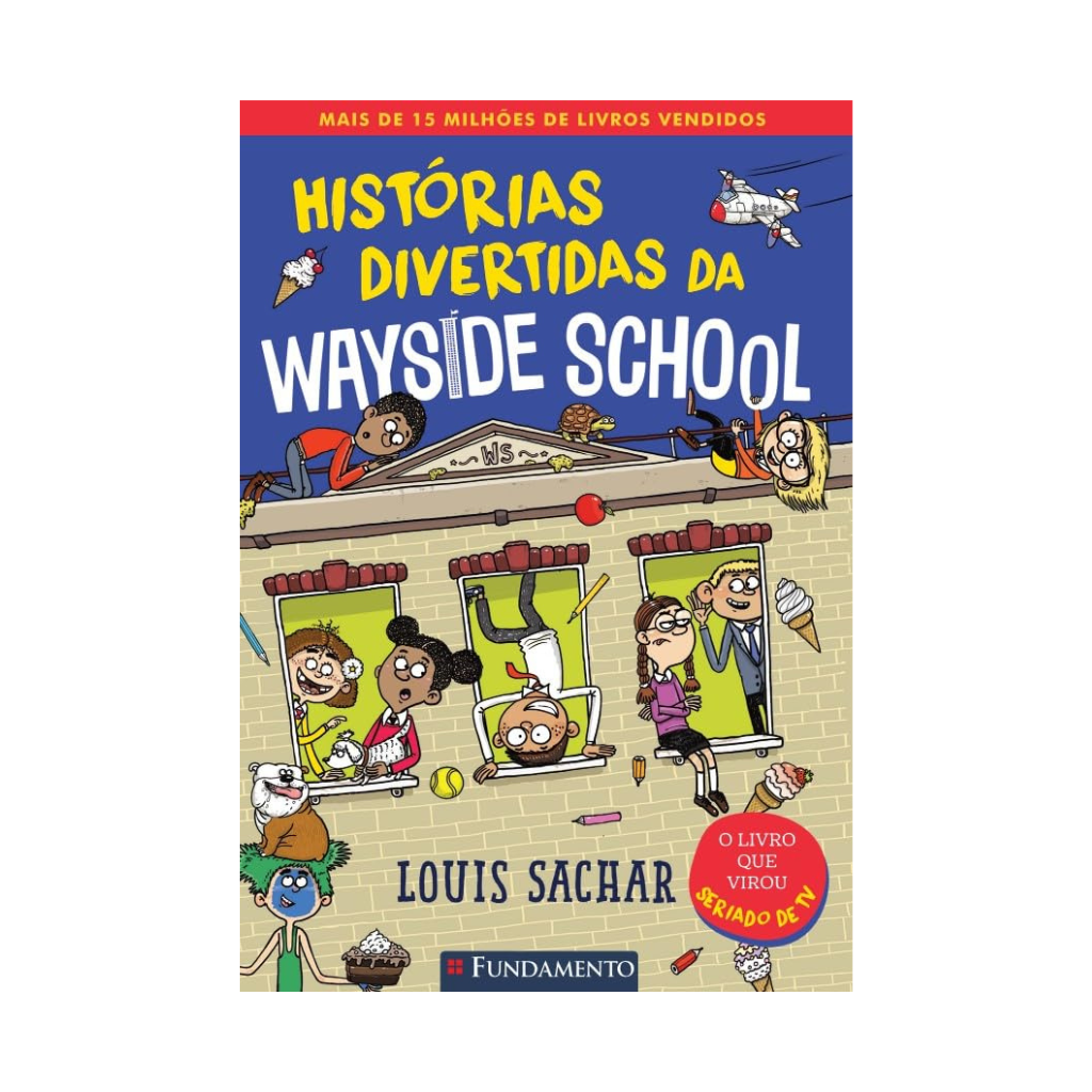 Wayside School 1 - Histórias Divertidas da Wayside School