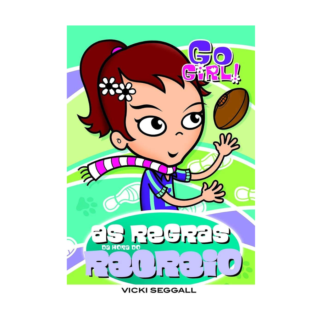 Go Girl - As Regras da Hora do Recreio