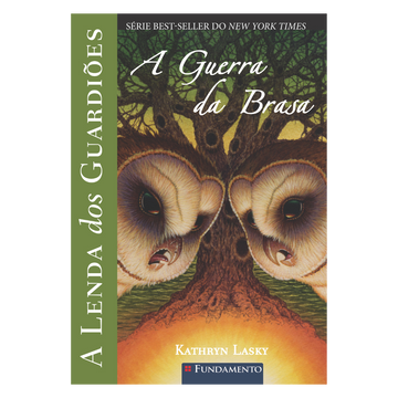 A Lenda dos Guardiões 15 - a Guerra da Brasa