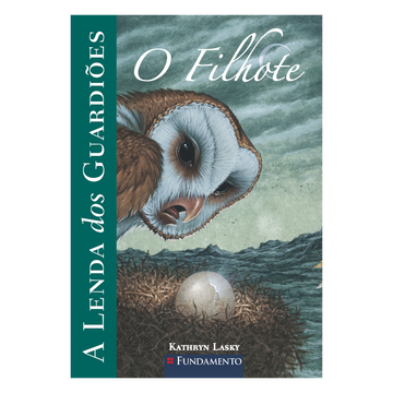 A Lenda dos Guardiões 07 - o Filhote