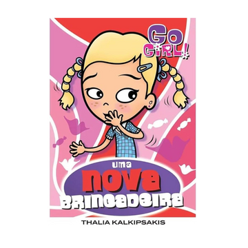 Go Girl - Uma Nova Brincadeira