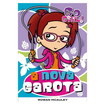 Go Girl - A Nova Garota