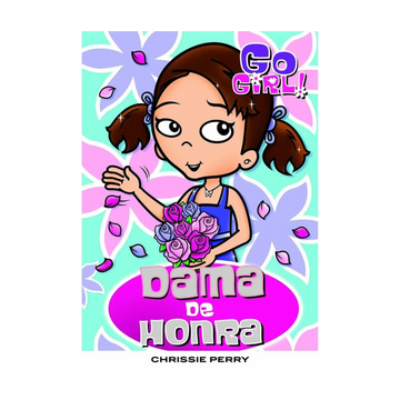 Go Girl - Dama de Honra
