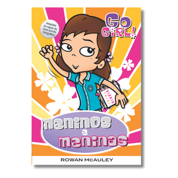 Go Girl - Meninos e Meninas