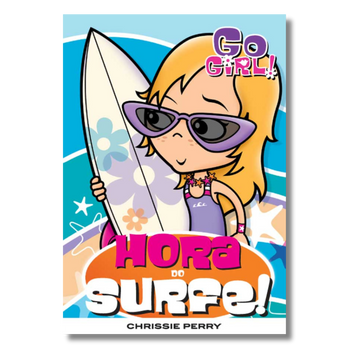 Go Girl - Hora do Surfe