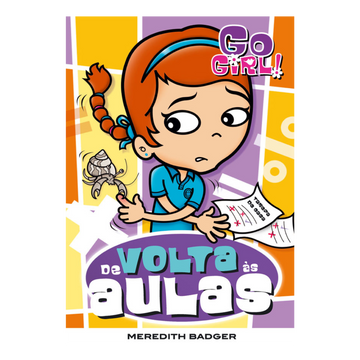 Go Girl - De Volta Às Aulas