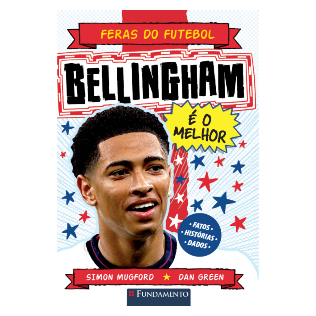 Feras do Futebol: Bellingham
