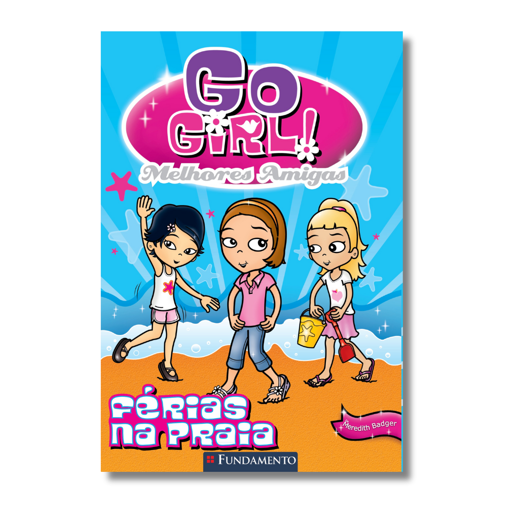 Go Girl Melhores Amigas - Férias na Praia