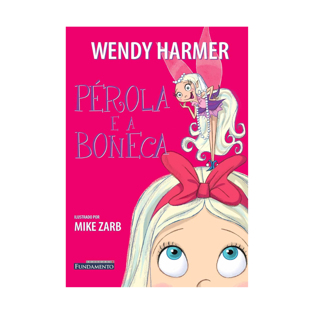 Pérola - Pérola e a Boneca