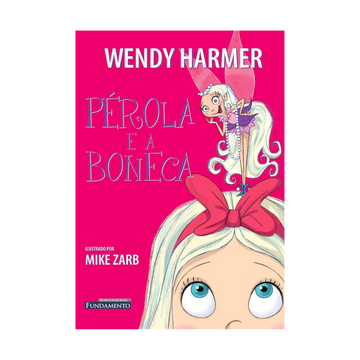 Pérola - Pérola e a Boneca