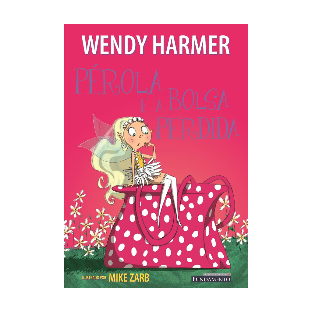 Pérola - Pérola e a Bolsa Perdida