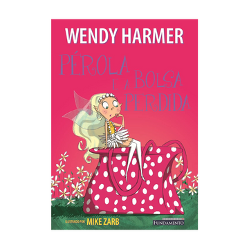 Pérola - Pérola e a Bolsa Perdida