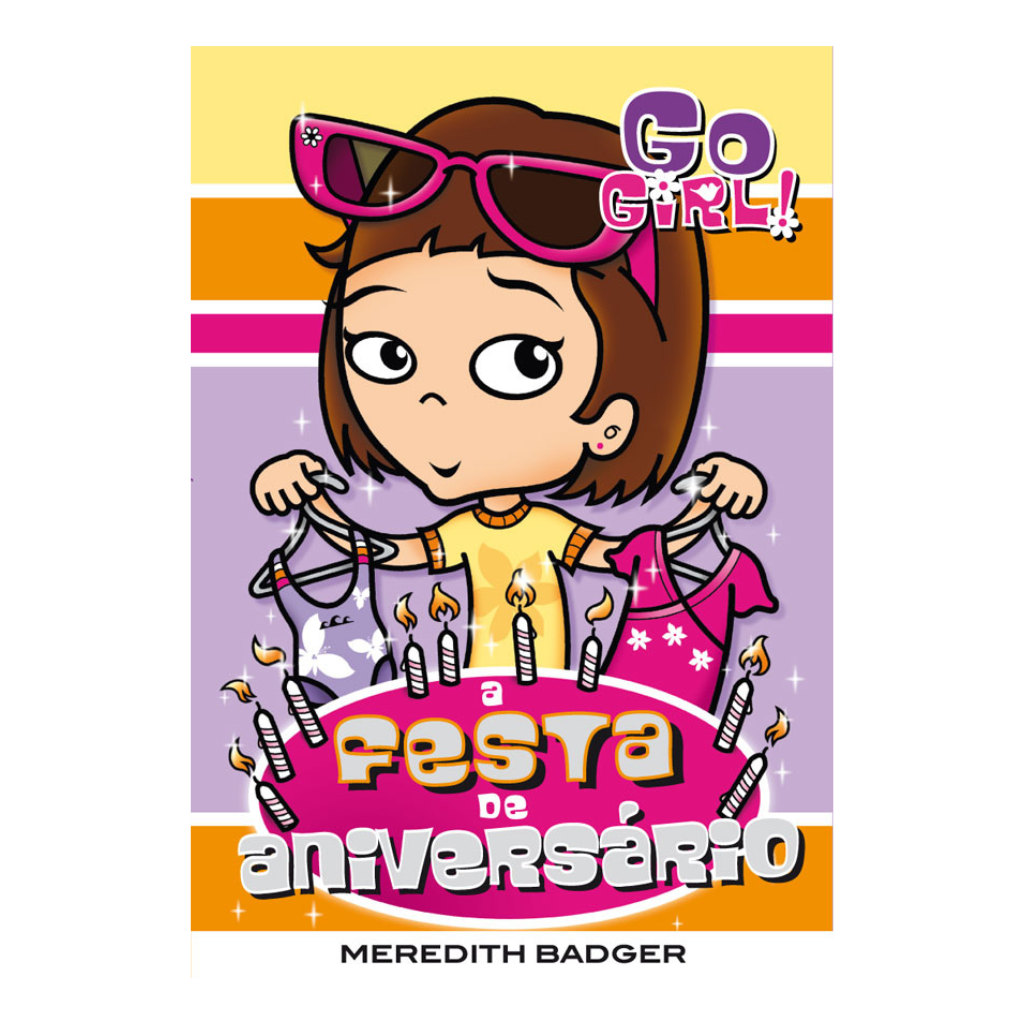 Go Girl - A Festa de Aniversário