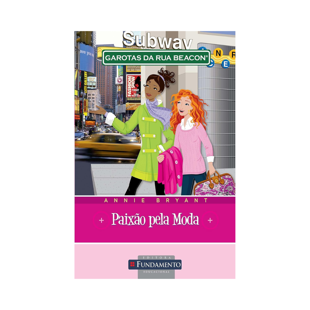 Garotas da Rua Beacon - Paixão Pela Moda