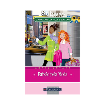 Garotas da Rua Beacon - Paixão Pela Moda