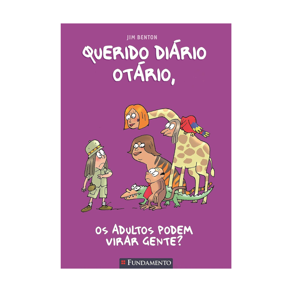 Querido Diário Otário - Os Adultos Podem Virar Gente?