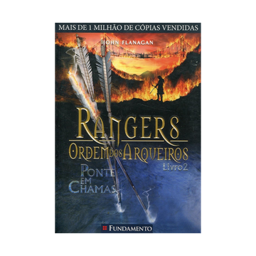 Rangers Ordem dos Arqueiros 02 - Ponte em Chamas
