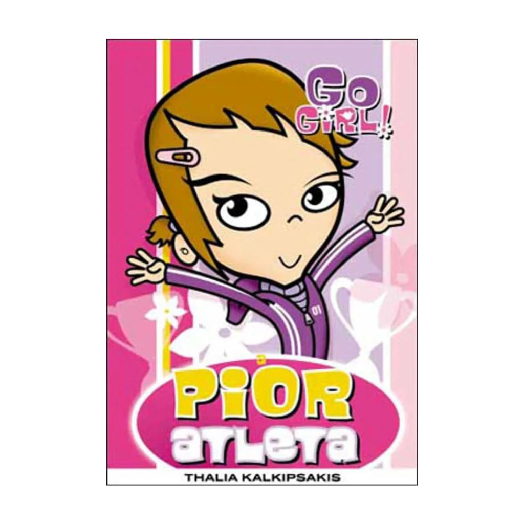 Go Girl - A Pior Atleta