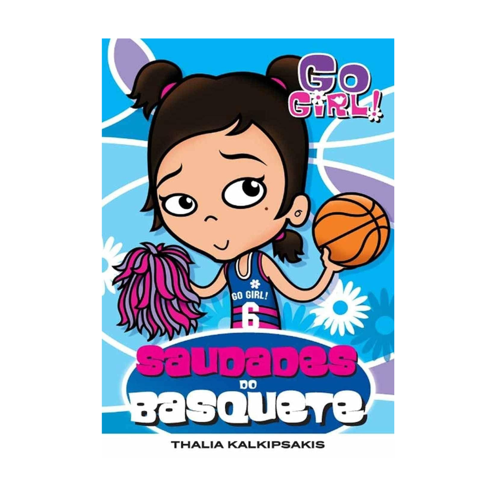 Go Girl - Saudades do Basquete