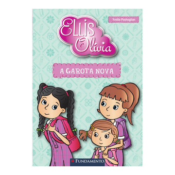 Ellis e Olivia - a Garota Nova