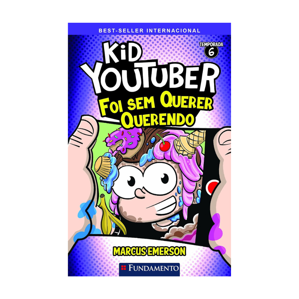 Kid Youtuber 6: Foi Sem Querer Querendo